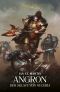 [The Horus Heresy: Primarchs 11] • Angron · Der Sklave von Nuceria